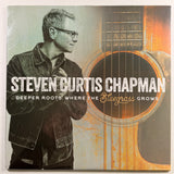 Steven Curtis Chapman - Deeper Roots
