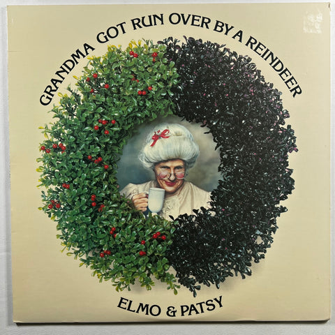 Elmo & Patsy - Grandma Got Run Over By A Reindeer