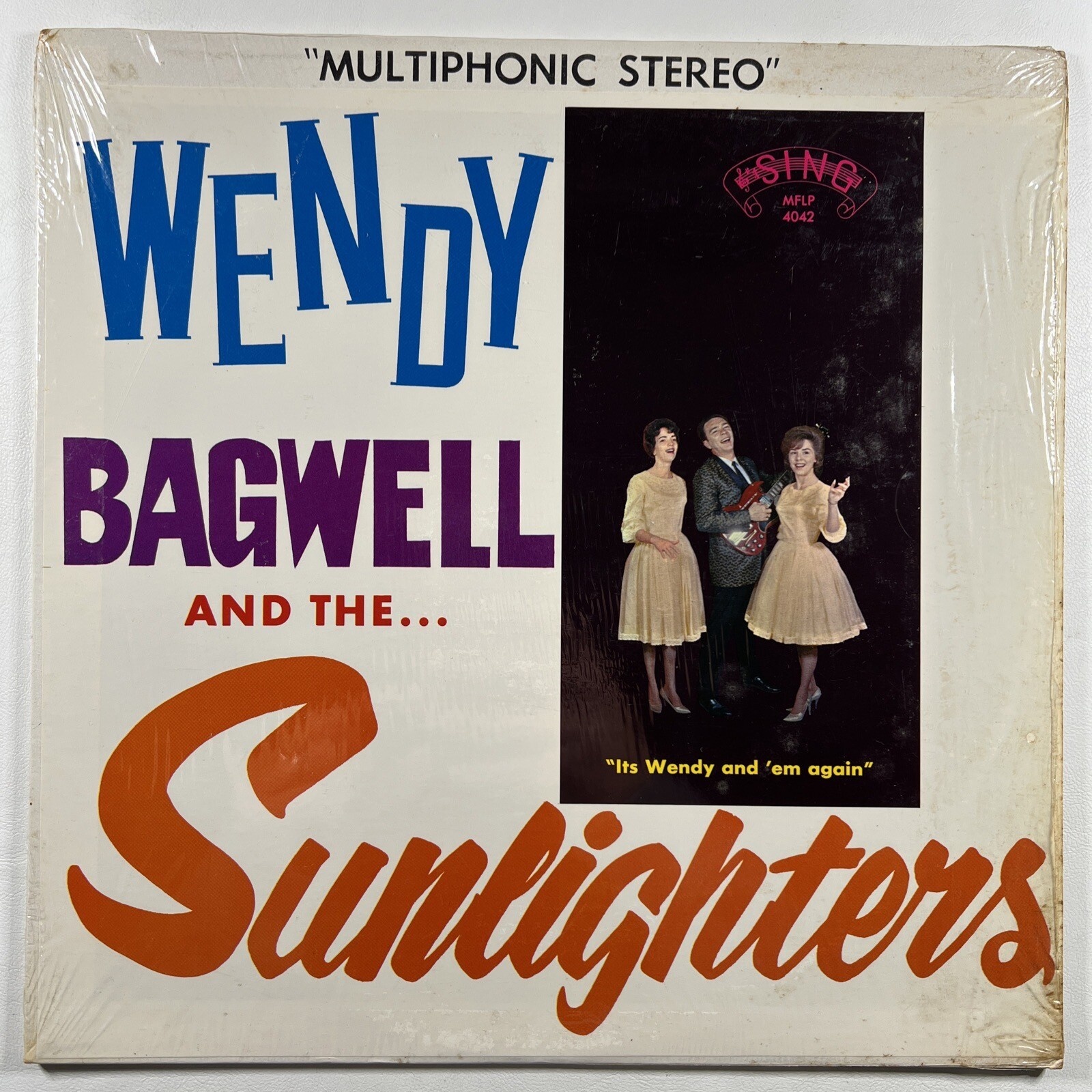 Wendy Bagwell and the Sunlighters “Self-Titled” LP/Sing MFLP 4042 (VG+) Shrink