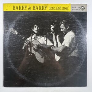 BARRY McGUIRE & BARRY KANE “Here and Now” LP/Horizon WP-1608 (EX) Mono 1962