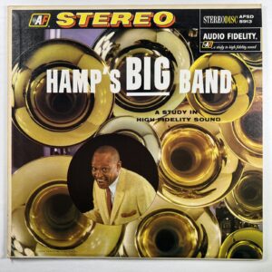 Lionel Hampton and His Orchestra “Hamp's BIG Band” LP/AFSD 5913 (EX) 1957 Mono