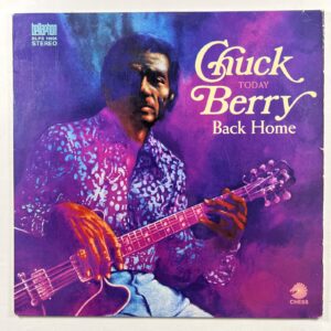 Chuck Berry “Today Back Home” LP/Chess Bellaphon BLPS 19034 (VG+) 1970 German