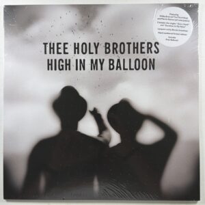 Thee Holy Brothers - High In My Balloon LP Regional Sealed Ltd Ed 25/500 Balloon