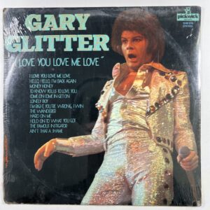 Gary Glitter ”I Love You Love Me Love” LP/Pickwick SHM 916 (Sealed) UK 1977