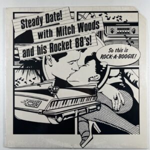 Mitch Woods And His Rocket 88's - “Steady Date!” LP/Blind Pig BP-1784 (Sealed)