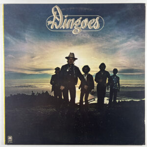 The Dingoes “Five Times The Sun” LP/A&M Records SP-4636 (VG+) 1977