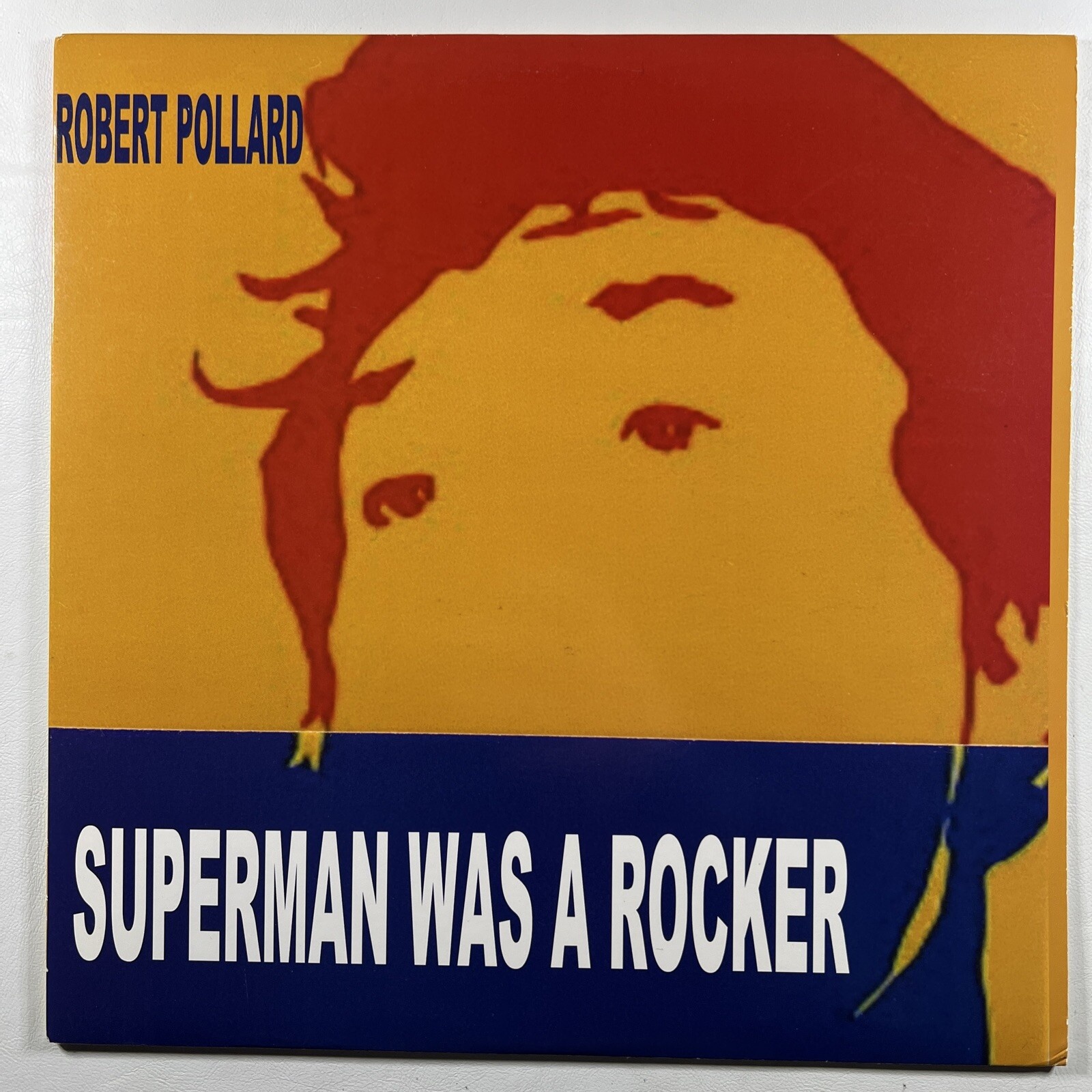 Robert Pollard “Superman Was A Rocker” LP/Happy Jack HJRR015 (EX) 2008