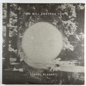 This Will Destroy You “Tunnel Blanket” 2LP/Suicide Squeeze S-093 (EX) Gate 2011