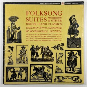 Fredrick Fennell "Folksong Suites..." LP/Mercury Records SR90388 (VG+) 1964