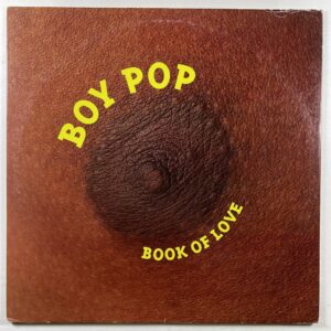 Book Of Love “Boy Pop” LP/12” Single Sire 0-40806 (VG) 1993