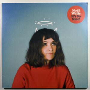 Noel Wells - It’s So Nice! LP Sleepy Sheep Ltd Ed NM Autographed Blue 2019 Gate