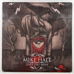 Mike Hale “Lives Like Mine” LP/Suburban Home SH136 (EX) 180g Red/Gray 2009