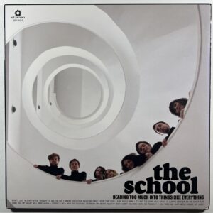The School - Reading Too Much Into Things Like Everything LP Elefant Ltd Ed 1k
