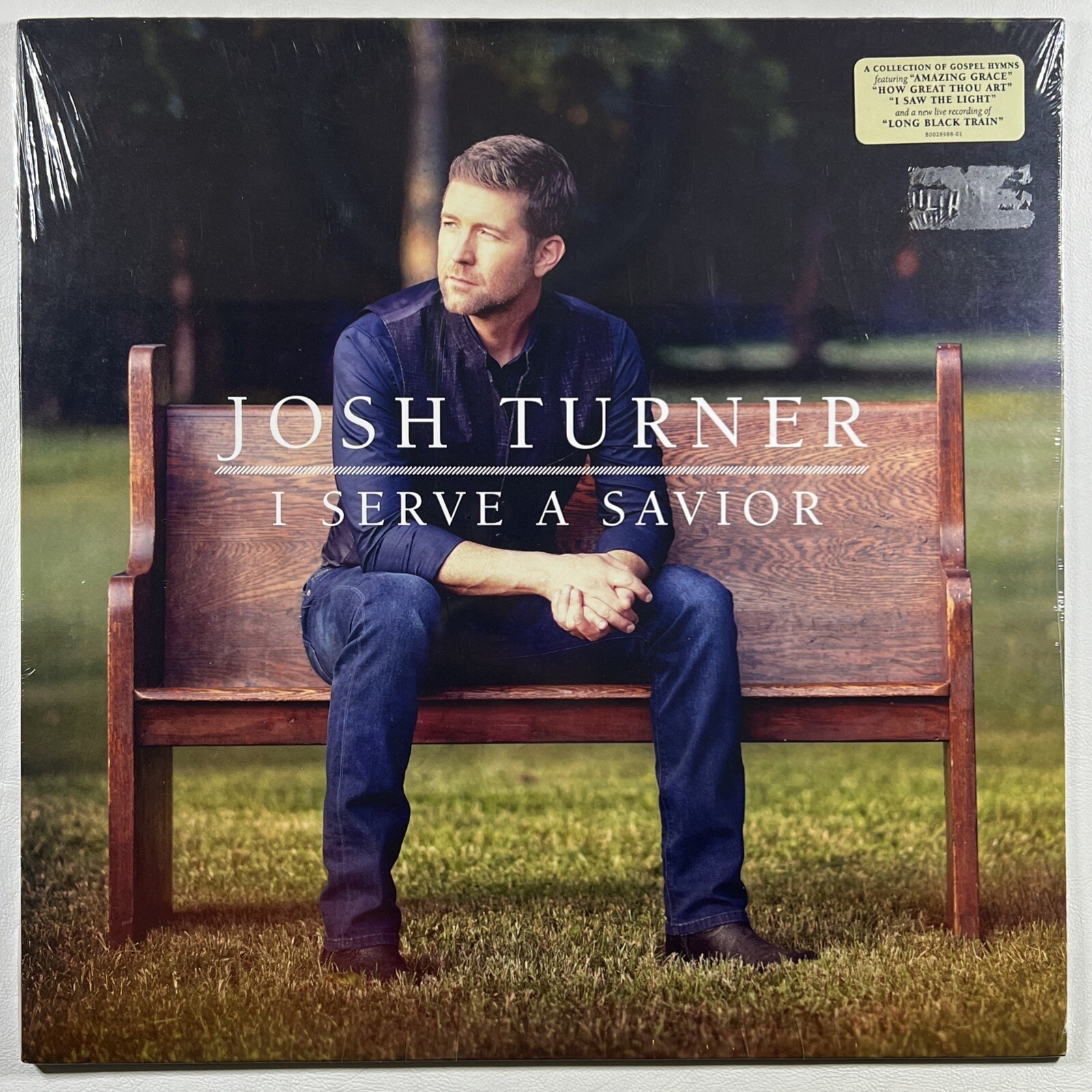 Josh Turner “I Serve A Savior” LP MCA Nashville (Sealed) 2019 Hype Sticker