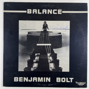 Benjamin Bolt “Balance” LP/Thunderhead Records TH-1010 (NM) 1978 Autograph