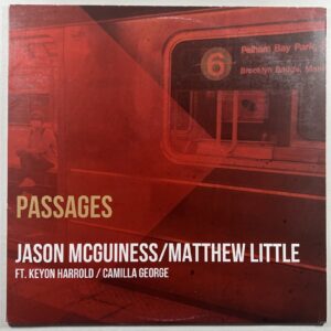 Jason McGuiness/Matthew Little “Passages” LP/Common Good (EX) 2020 Red Marble