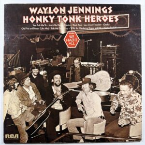 Waylon Jennings - Honky Tonk Heroes LP RCA APL1-0240 NM 1973 Promo Honky Tonk