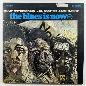 Jimmy Witherspoon/Brother Jack McDuff “Blues Is Now” LP/Verve (EX) Gatefold 1967