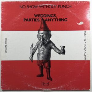 No Show Without Punch - Weddings, Parties, Anything LP Utility VG+ Promo 1989 UK