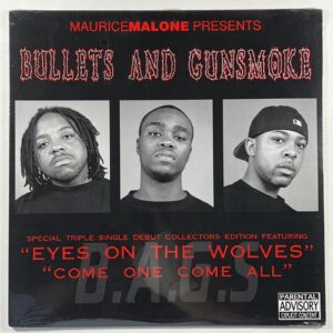 Bullets And Gunsmoke “Eyes On The Wolves/Ballaz 4 Life” LP/12” Single (Sealed)