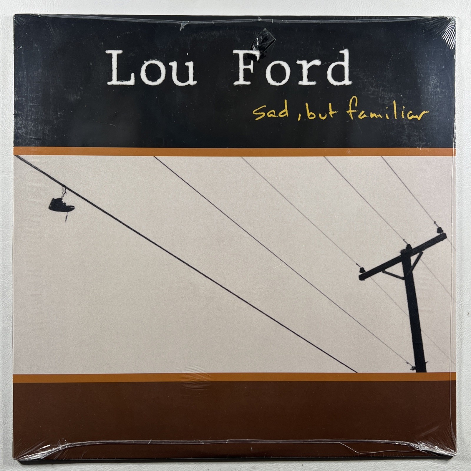 Lou Ford - Sad, But Familiar LP You Know What Sealed 2024