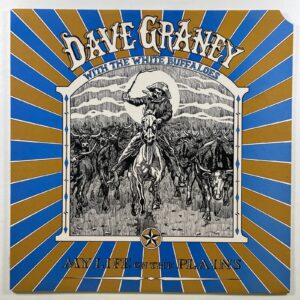 Dave Graney With The White Buffaloes “My Life On The Plains” LP/Fire 1989 Insert
