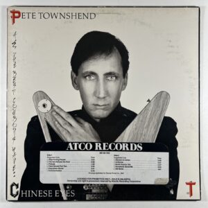 Pete Townshend – All The Best Cowboys Have Chinese Eyes LP ATCO Promo 1982