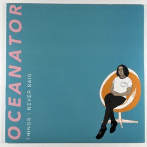 Oceanator - Things I Never Said LP Tiny Engines TE203 NM 2020 Orange Insert