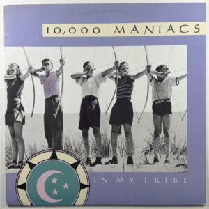 10,000 Maniacs In My Tribe LP Elektra Record 96 07381 EX Canada 1987 N. Merchant