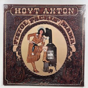 Hoyt Axton ‎”Pistol Packin' Mama” LP/Jeremiah ‎JH 5003 (Sealed) 1982