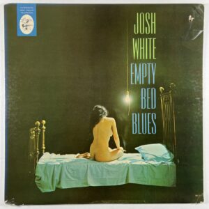 Josh White “Empty Bed Blues” LP/Elektra EKS-7211 (VG+) 1962 Mono Blues