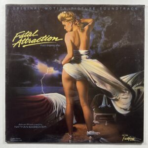 Various “Fatal Attraction (Soundtrack)” LP/FastFire FST 7500 (Sealed) 1985