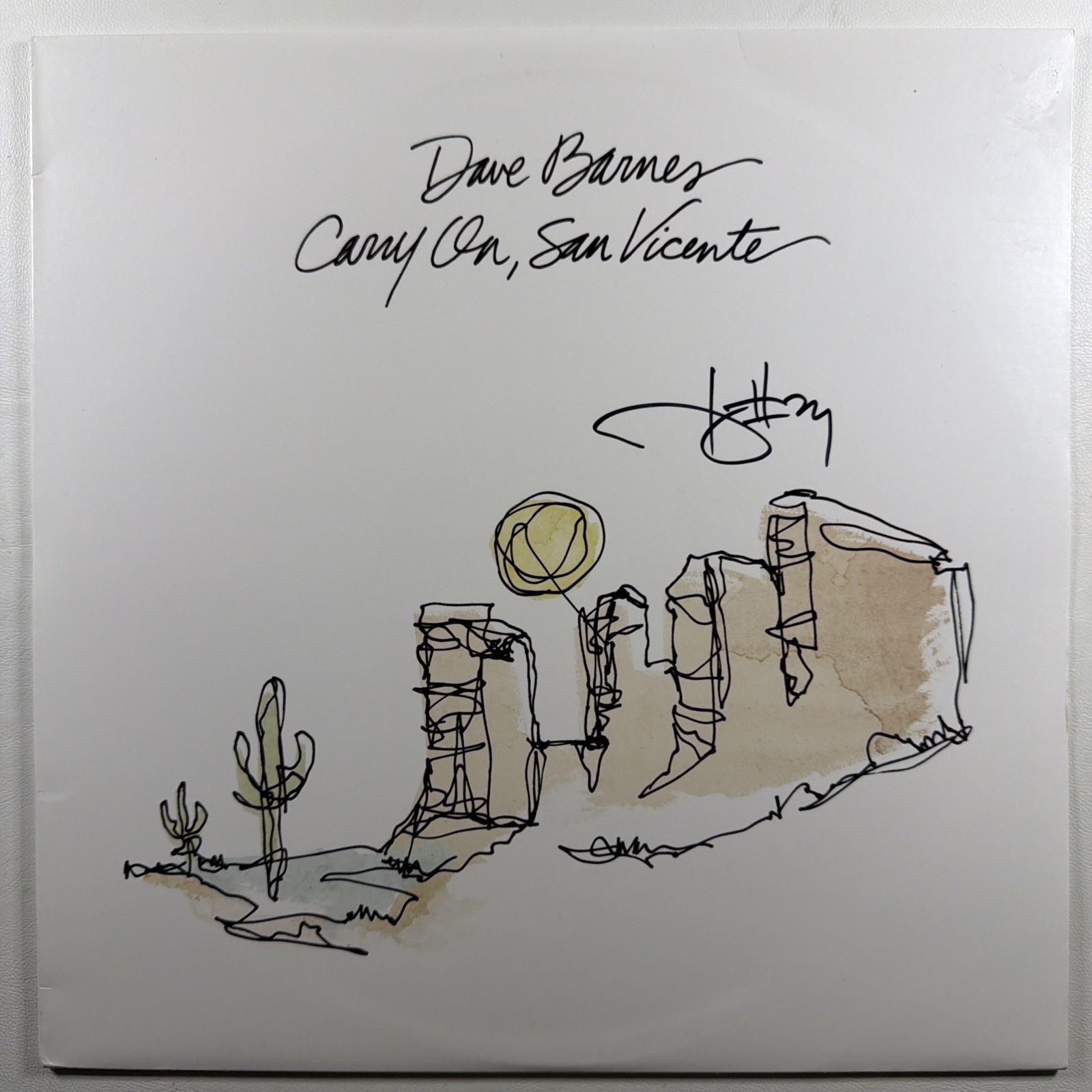 Dave Barnes - Carry on San Vicente LP 50 Year Plan NM Autograph 2016 180g