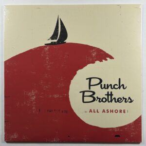 Punch Brothers - All Ashore LP Nonesuch 571873-1 Sealed 2018 Country Bluegrass
