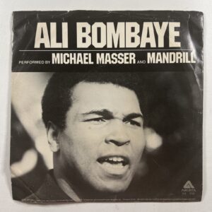 MICHAEL MASSER & MANDRILL “Ali Bombaye” Single 7”/Arista AS 250 (VG+) 1977