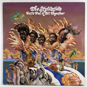 The Stylistics “Let's Put It All Together” LP/Avco AV-69001-698 (VG+) 1974