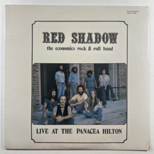 Red Shadow “Live At The Panacea Hilton” LP/Physical Records 21-005 (Sealed) 1975