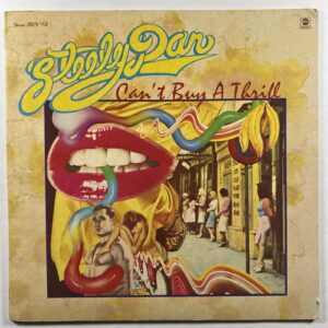 Steely Dan - Can't Buy a Thrill LP ABCX-758 EX 1979 Reissue Gatefold Reelin’ …