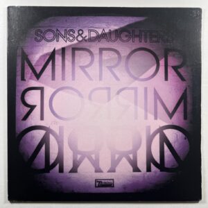 Sons & Daughters “Mirror Mirror” LP/Domino (EX) UK 180g Includes 7” Single 2011