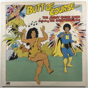 Jimmy Castor Bunch - Butt of Course LP Atlantic SD 18124 VG+ 1974 Funk Soul
