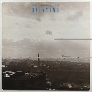 Deacon Blue - Raintown LP CBS 4505491 NM 1987 UK Synth-Pop
