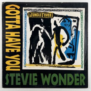 Stevie Wonder “Gotta Have You” LP/Motown Mot12-4759 (NM) 1991