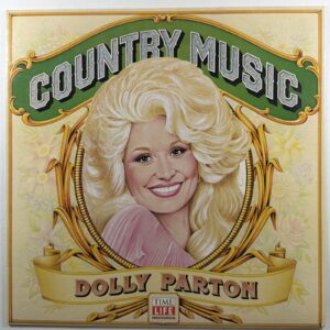 Dolly Parton - Country Music LP Time Life Records STW-107 EX 1981 Jolene Coat Of
