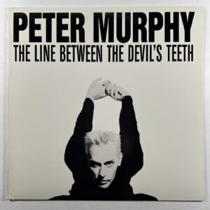 Peter Murphy ”The Line Between The Devil's Teeth” LP/12” White Lbl. Promo (NM)