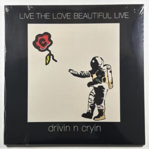 Drivin N' Cryin - Live The Love Beautiful Live 2LP Self-Released Sealed 2020