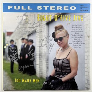Eight O'Five Jive “Too Many Men” LP/Red Ruby Too Tunes (EX) 2014 Signatures