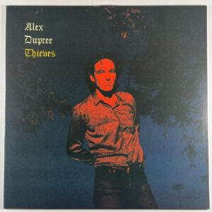 Alex Dupree “Thieves” LP/Kelled Scales KS057 (NM) Bone 2022 Alt-Country