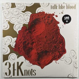 31 Knots - Talk Like Blood LP Polyvinyl Record EX Insert Shrinkwrap 180g