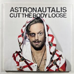 Astronautalist “Cut The Body Loose” LP/Side One (EX) Lim Ed 500 Red/Yellow 2016