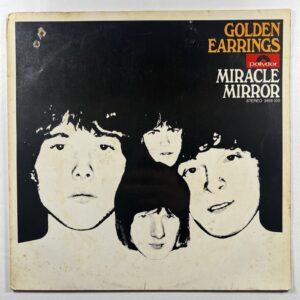 Golden Earrings “Miracle Mirror” LP/Polydor 2459 330 (EX) German 1980